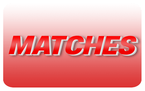 MATCHES